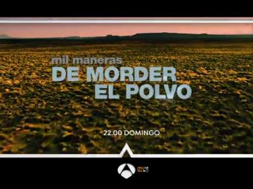 El Peliculón de Antena 3 estrena 'Mil maneras de morder el polvo'