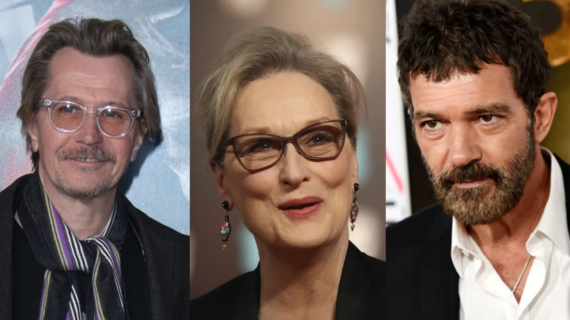 Gary Oldman, Meryl Streep y Antonio Banderas