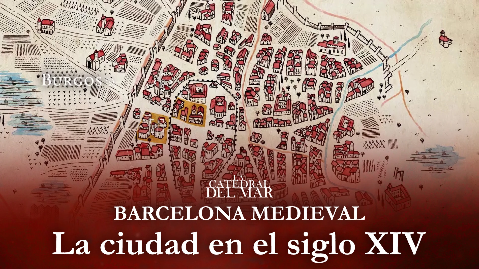 Así era la Barcelona medieval a la que llega Bernat