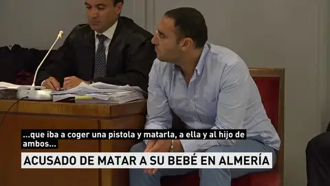 Un jurado enjuicia al acusado de matar a su bebé de 45 días para hacer daño a su pareja en Almería Un jurado enjuicia al acusado de matar a su bebé de 45 días para hacer daño a su pareja en Almería