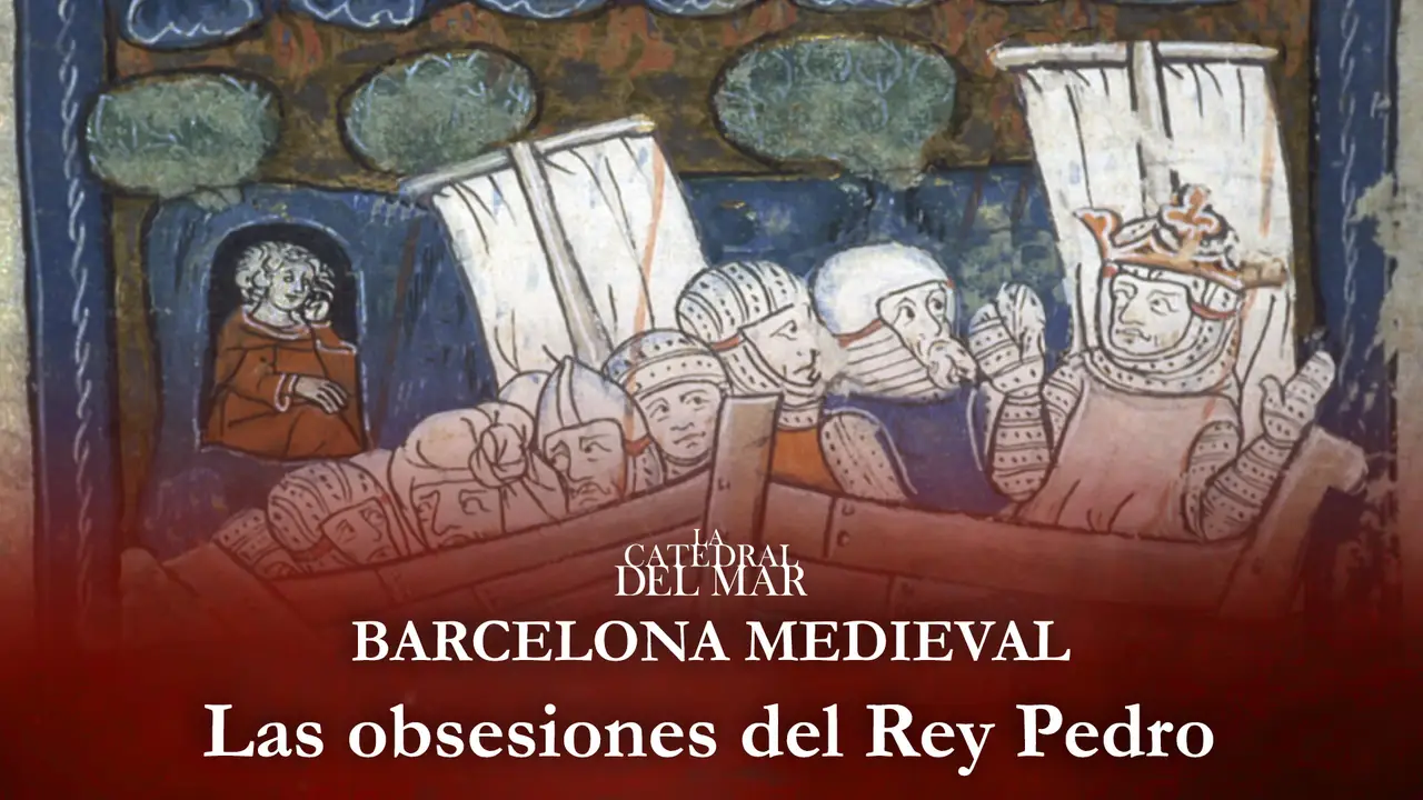 Las obsesiones del Rey Pedro