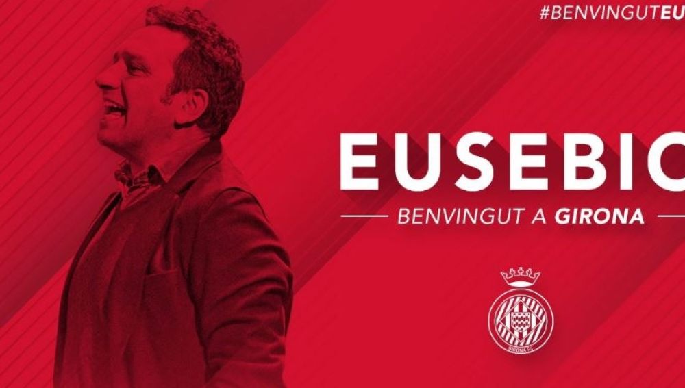 Eusebio, nuevo técnico del Girona