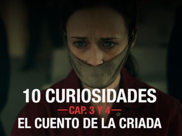 Las 10 curiosidades de los capítulos 3 y 4 de 'El cuento de la criada'