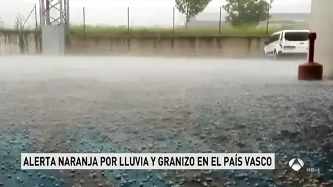 Alerta naranja por lluvia y granizo en el norte de España Alerta naranja por lluvia y granizo en el norte de España