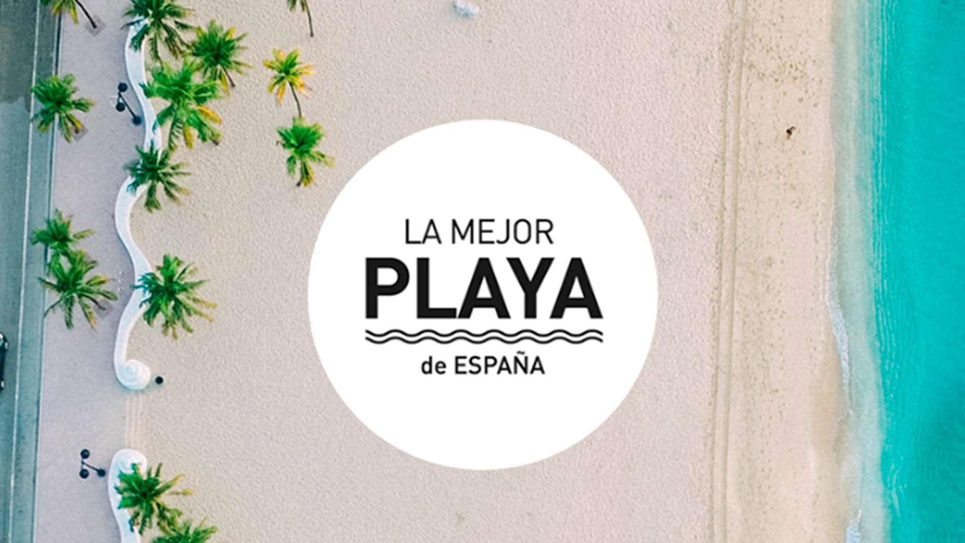La mejor playa de España La mejor playa de España