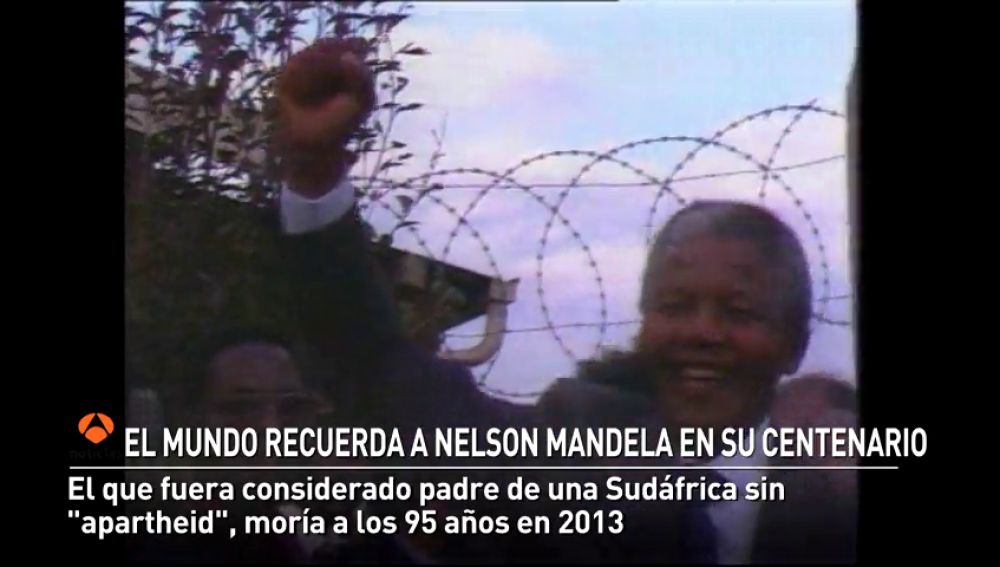 El mundo recuerda a Nelson Mandela en el día que habría cumplido 100 años