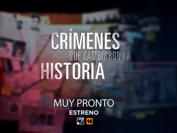 'Crímenes que marcaron la historia' 'Crímenes que marcaron la historia'