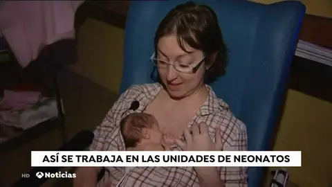 Así trabajan en las unidades de neonatos Así trabajan en las unidades de neonatos