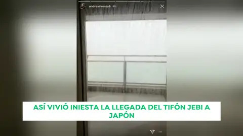 Andrés Iniesta y su familia, en pleno epicentro del tifón Jebi en Japón Andrés Iniesta y su familia, en pleno epicentro del tifón Jebi en Japón