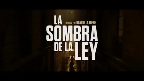 'La sombra de la ley' de Dani de la Torre se presenta en el Festival Internacional de Cine de Sitges 'La sombra de la ley' de Dani de la Torre se presenta en el Festival Internacional de Cine de Sitges