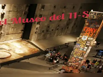 El Museo del 11 de septiembre de Nueva York, un espacio para evitar el olvido El Museo del 11 de septiembre de Nueva York, un espacio para evitar el olvido