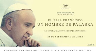 CONCURSO: Consigue una entrada doble para ver 'El Papa Francisco - Un hombre de palabra' en cines