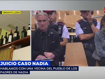 Vecina de los padres de Nadia: "Pedían dinero, pero se podían permitir un vino de 50 euros la botella y whisky de marca" Vecina de los padres de Nadia: "Pedían dinero, pero se podían permitir un vino de 50 euros la botella y whisky de marca"
