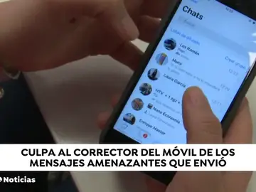 Un hombre echa la culpa al corrector de whatsapp de las amenazas que mandaba a su mujer Un hombre echa la culpa al corrector de whatsapp de las amenazas que mandaba a su mujer