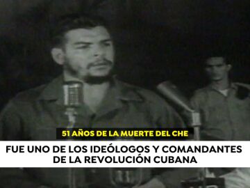 Se cumplen 51 años de la muerte del Che Guevara 
