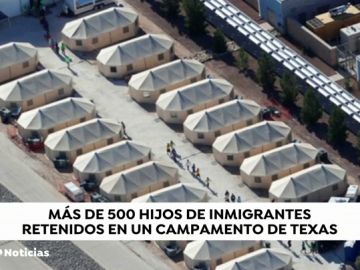 Más de 500 hijos de inmigrantes retenidos en un campamento de Texas