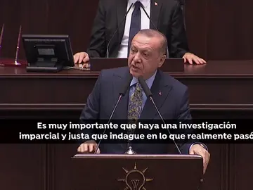 Erdogan: “Tenemos la certeza de que Khashoggi fue asesinado en el consulado saudí" Erdogan: “Tenemos la certeza de que Khashoggi fue asesinado en el consulado saudí"