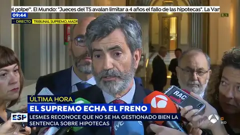 Lesmes niega llamadas de ningún banco alertando de un "riesgo" por el impuesto de hipotecas y pide perdón por la gestión del asunto Lesmes niega llamadas de ningún banco alertando de un "riesgo" por el impuesto de hipotecas y pide perdón por la gestión del asunto