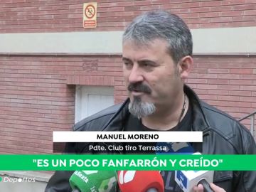 Hablan los compañeros del campo de tiro de Manuel Murrillo: "Es un tirador mediocre"