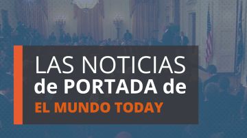 Las noticias de portada de El Mundo Today