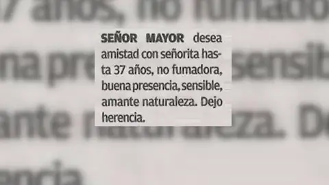 Un anciano busca una esposa "de hasta 37 años" prometiendo 400.000 euros de herencia Un anciano busca una esposa "de hasta 37 años" prometiendo 400.000 euros de herencia