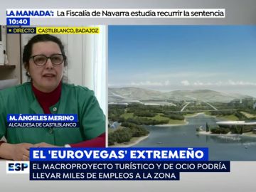 Los vecinos de Castilblanco, ilusionados con el macrocomplejo Extremeño: "No nos gusta el nombre de 'Eurovegas' porque es mucho más que eso"