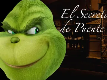 El Grinch de Puente Viejo El Grinch de Puente Viejo