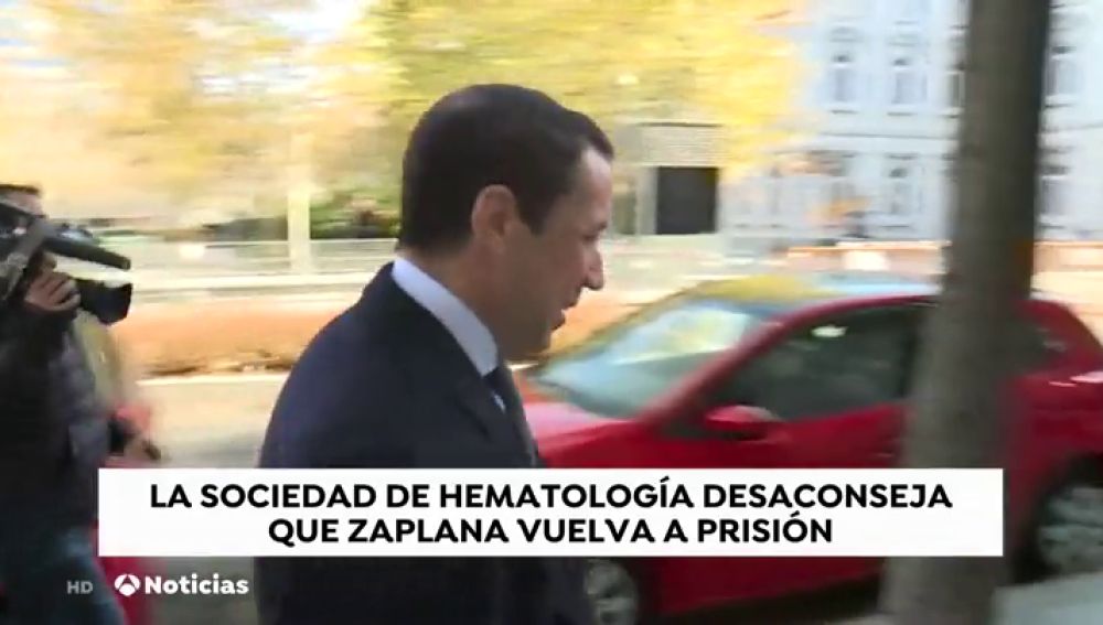 Eduardo Zaplana debe ser puesto en libertad segÃºn La Sociedad EspaÃ±ola de HematologÃ­a