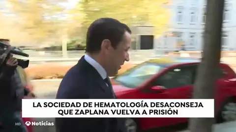 Eduardo Zaplana debe ser puesto en libertad según La Sociedad Española de HematologÃa Eduardo Zaplana debe ser puesto en libertad según La Sociedad Española de HematologÃa