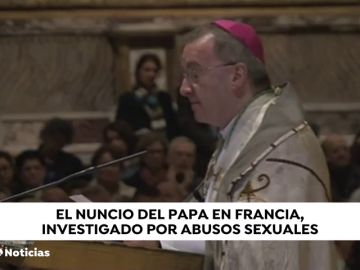 El nuncio del Papa en Francia, investigado por abusos sexuales