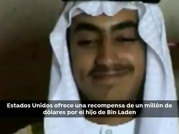 Estados Unidos ofrece una recompensa de un millón de dólares por el hijo de Bin Laden Estados Unidos ofrece una recompensa de un millón de dólares por el hijo de Bin Laden