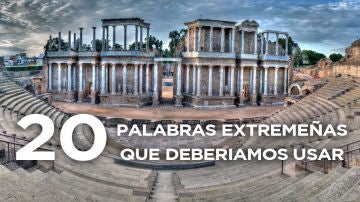 Palabras extremeñas Palabras extremeñas