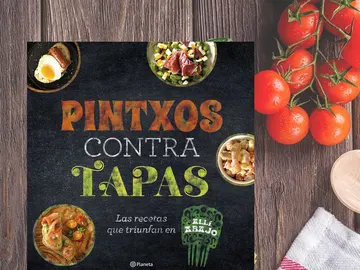 'Pintxos contra tapas', las recetas de 'Allí abajo' 'Pintxos contra tapas', las recetas de 'Allí abajo'