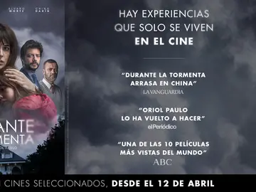 Durante la Tormenta vuelve a los cines Durante la Tormenta vuelve a los cines