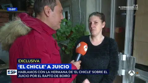 Declaraciones de la hermana de 'el chicle' hermana