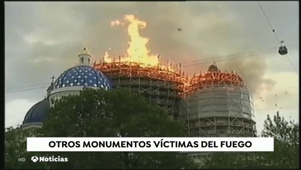 Incendio en Notre Dame: otros monumentos que fueron víctimas del fuego