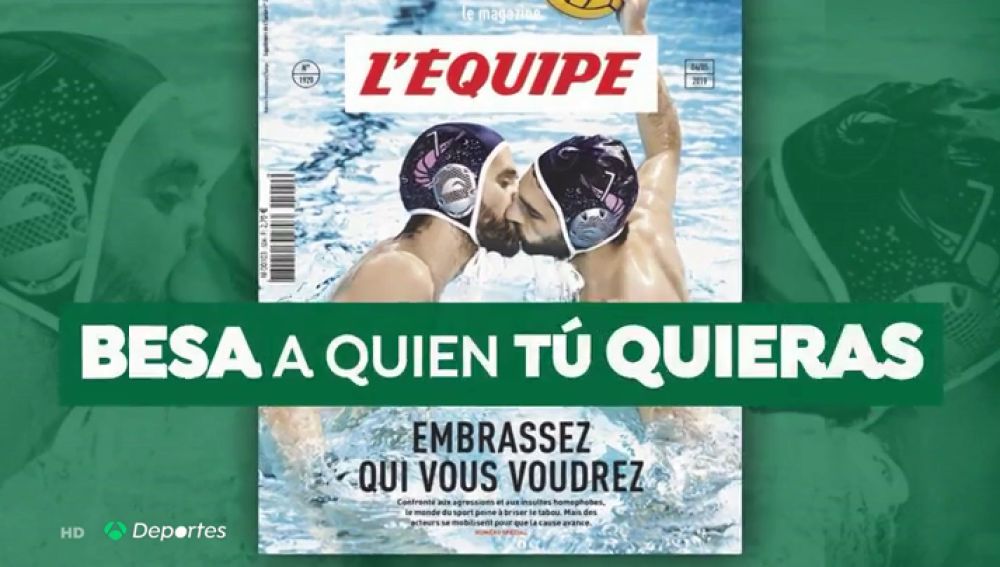La portada de 'L'Équipe' contra la homofobia da la vuelta al mundo: "Besa a quien quieras"