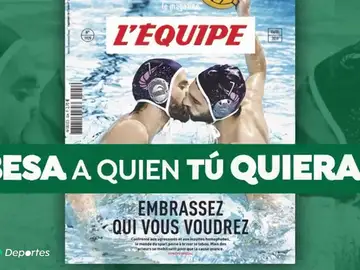 La portada de 'L'Équipe' contra la homofobia da la vuelta al mundo: "Besa a quien quieras" La portada de 'L'Équipe' contra la homofobia da la vuelta al mundo: "Besa a quien quieras"