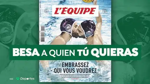 La portada de 'L'Équipe' contra la homofobia da la vuelta al mundo: "Besa a quien quieras" La portada de 'L'Équipe' contra la homofobia da la vuelta al mundo: "Besa a quien quieras"