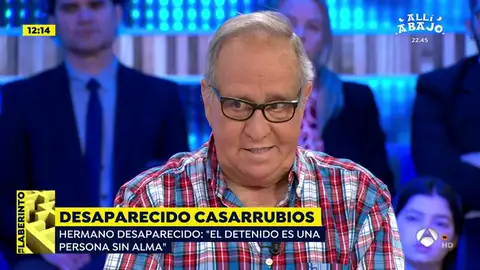 Hermano del desaparecido en Casarrubios casarrubios
