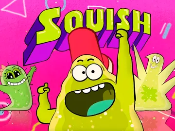 'Squish' 'Squish'