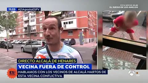 Los vecinos de Alcalá de Henares hablan sobre la vecina fuera de control Los vecinos de Alcalá de Henares hablan sobre la vecina fuera de control