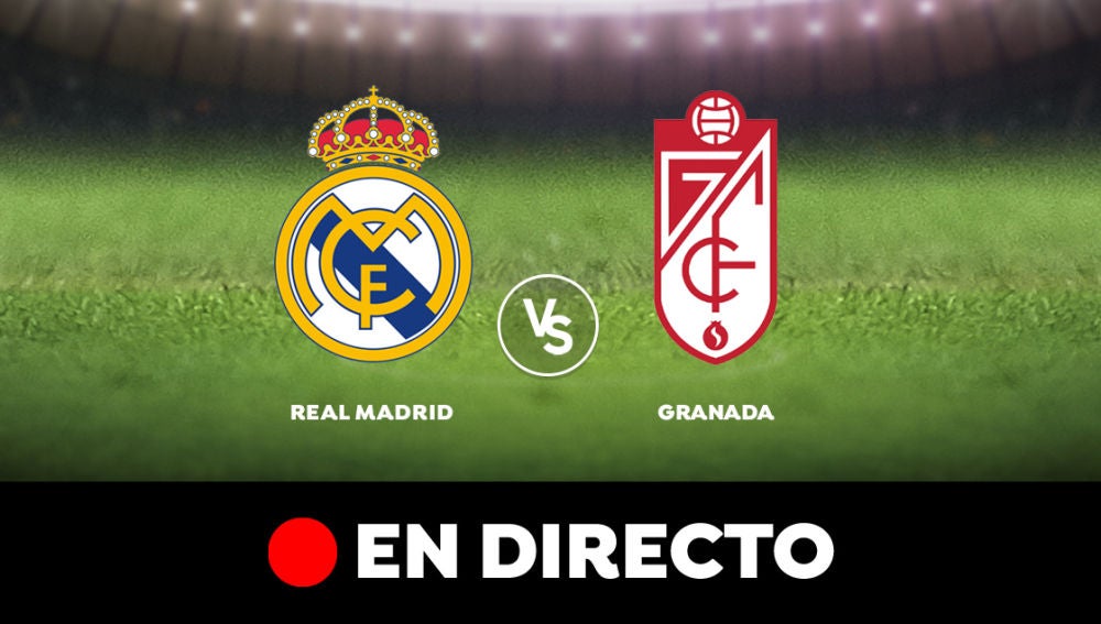 Real Madrid - Granada. En directo
