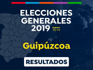 Elecciones generales 2019: Resultado de las elecciones generales en Guipúzcoa el 10-N