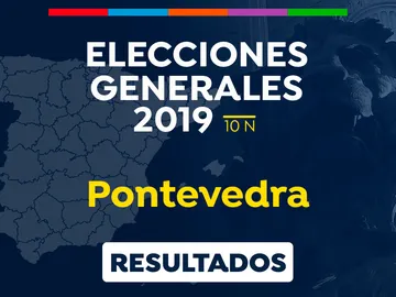Elecciones generales 2019: Resultado de las elecciones generales en Pontevedra el 10-N Elecciones generales 2019: Resultado de las elecciones generales en Pontevedra el 10-N