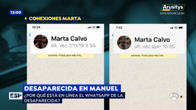 El WhatsApp de Marta Calvo se reactiva 22 días después de su desaparición
