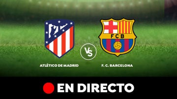 Atléctico de Madrid VS FC Barcelona