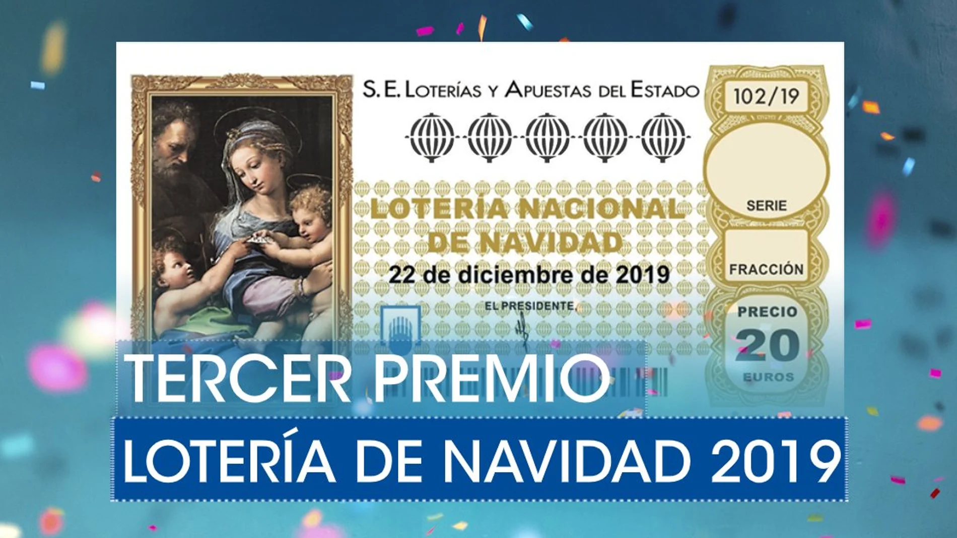 Lotería de Navidad 2019: Tercer premio del sorteo extraordinario de Navidad Lotería de Navidad 2019: Tercer premio del sorteo extraordinario de Navidad