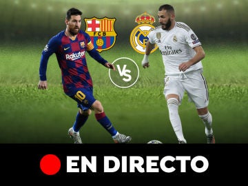 Barcelona - Real Madrid, en directo