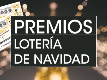 Lotería de Navidad 2019: Listado de premios del sorteo extraordinario de Navidad